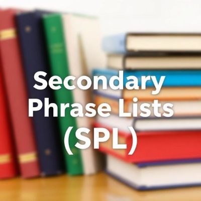 Secondary Phrase Lists (SPL)